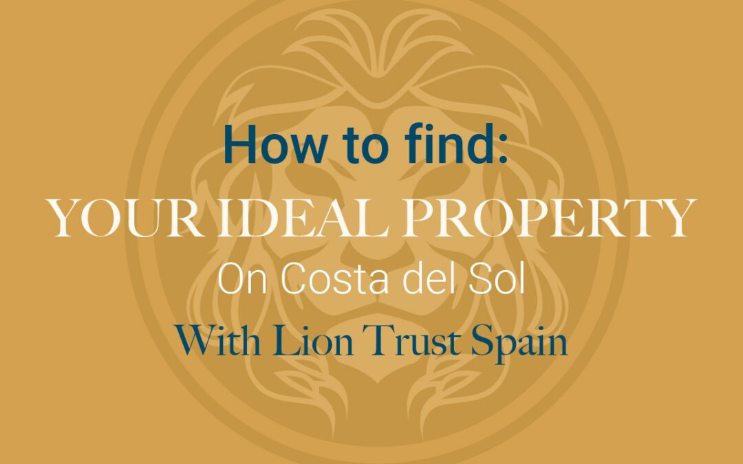 How to: find your ideal property on the Costa del Sol 